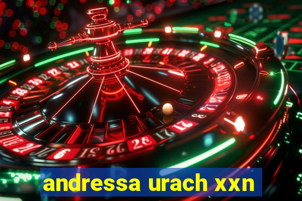 andressa urach xxn